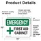 Signmission First Aid Cabinet With Symbol, 14 in W x Rectangle, Vinyl Decal OS-2PACK-EM-D-1014-L-10368 - alternate 6